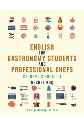 English For Gastronomy Students And Professional Chefs - Iı
