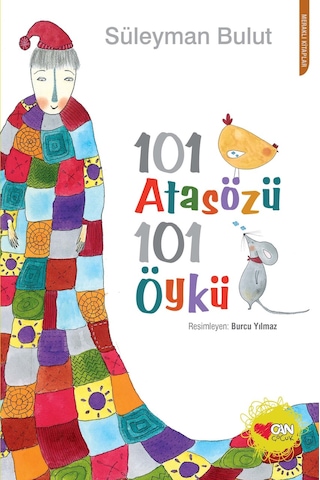 101 Atasözü 101 Öykü -101 Deyim 101 Öykü 2 Kitap - Süleyman Bulut - Can Yayınları