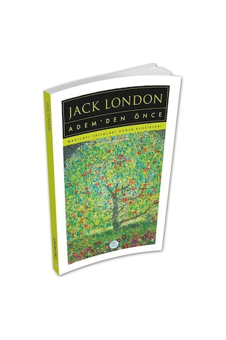 Adem'den Önce - Jack London - Mavi Çatı Yayınları