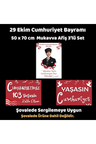 29 Ekim Cumhuriyet Bayramı 103. Yıl 3'lü Mukavva Afiş Seti 50x70 Cm Şövale Hariç Tüm Yaşlar