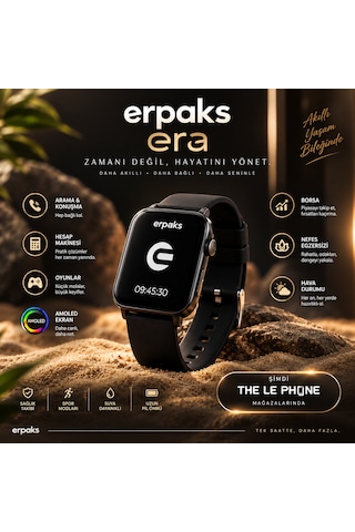 Erpaks Era Akıllı Saat (İthalatçı Garantili)