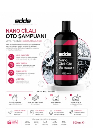 Edde Araba Araç Oto Nano Cilalı Fırçasız Yıkama Şampuan Oto Yıkama Şampuanı Köpüğü 500 Ml Oto Detailing