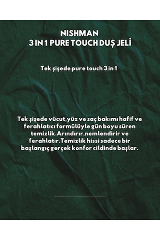 Nıshman 3ın1 Pure Touch Duş Jeli 480 Ml
