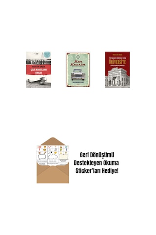 Çelik Kanatların Kırılışı + Ben Devrim + Tartışmaların Odağındaki Kurum Üniversite + Okuma Sticker'ları