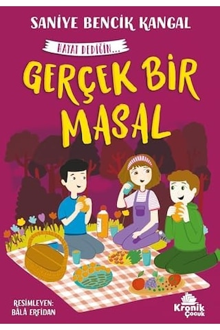 Gerçek Bir Masal: Hayat Dediğin 5