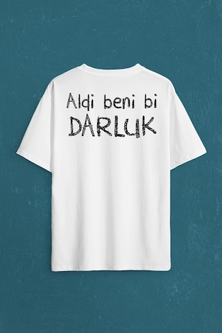Aldi Beni Bi Darluk Darlık Karadeniz Trabzon Of Sırt Ön Baskılı Oversize Tişört Unisex T-shirt 001