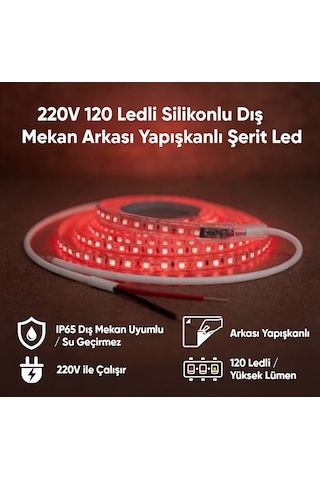 220v 120 Led Dış Mekan Şerit Led Kırmızı Işık Arkası Yapışkanlı Suya Dayanıklı Dekoratif Aydınlatma 5 metre