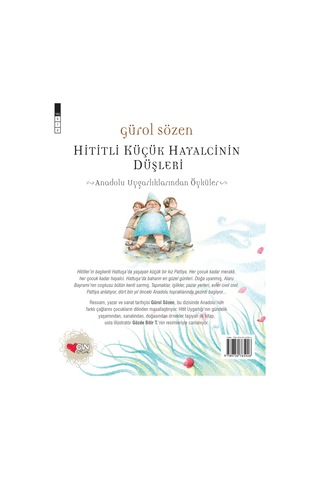 Hititli Küçük Hayalcinin Düşleri - Gürol Sözen - Can Çocuk