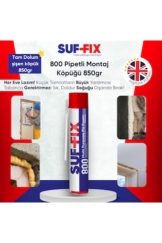 Suf-fix 800 Pipetli Montaj Köpüğü 750ml Kapı Pencere Dolgu Isı Yalıtım Köpüğü
