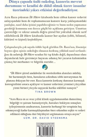 İlk Hücre: Ve Sonuna Kadar Kanserin Peşini Bırakmamanın Insana Bedelleri - Azra Raza