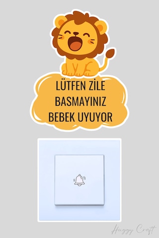 Lütfen Zile Basmayınız Bebek Uyuyor Kapı Zili Etiketi - Sevimli Aslan Sticker Standart