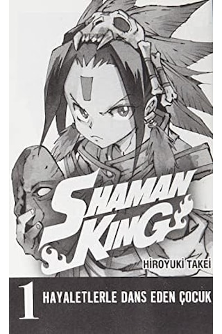 Shaman King - Şaman Kral 1. Cilt