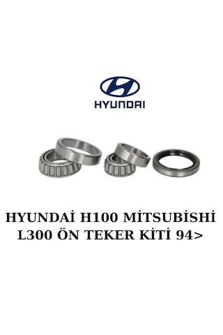 Hyundai H100 Mitsubishi L300 Ön Teker Kiti 94