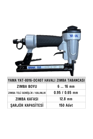Yama YAT-8016-DC407 Havalı Zımba Tabancası