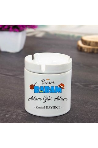 İsme Özel Seramik Küllük - Benim Babam Adam Gibi Adam