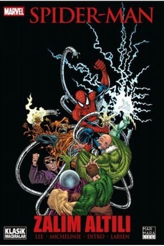 Spider-Man - Zalim Altılı - Stan Lee - David Michelinie - Marmara Çizgi Spider-Man - Zalim Altılı - Stan Lee - David Michelinie - Marmara Çizgi