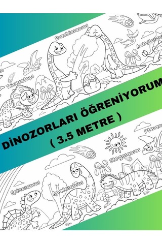 Dinozorları Öğreniyorum Eğlenceli Boyama Kağıdı 3.5 Metre