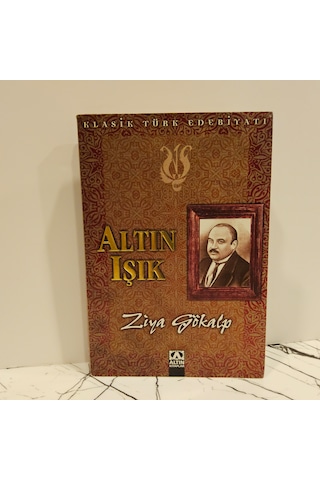 Altın Işık- Ziya Gökalp Altın Işık- Ziya Gökalp