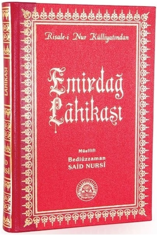 Emirdağ Lahikası / Risalei Nur Tercümesi Büyük Boy, Sırtı Der...