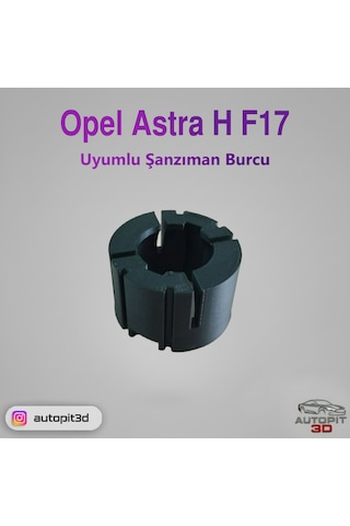 Opel Astra H F17 Uyumlu Şanzıman Burcu Şanzıman Burcu