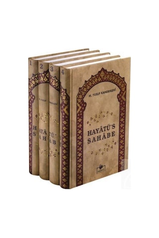 Hayatü's Sahabe Tam Metin Tercüme (4 Cilt) / M. Yusuf Kandehlevi 9789944219112