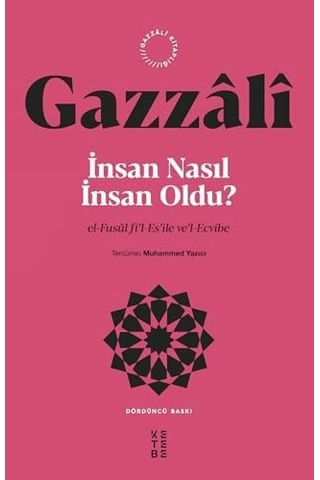 İnsan Nasıl İnsan Oldu : El-fusul Fi L-es İle Ve L-ecvibe