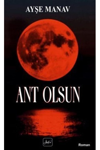 Ant Olsun / Ayşe Manav Ant Olsun / Ayşe Manav