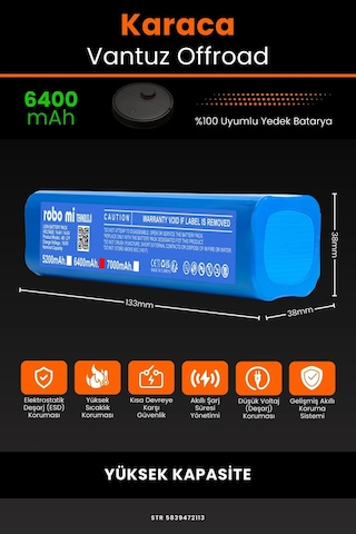 Karaca Vantuz Offroad 6400mah Robot Süpürge Bataryası