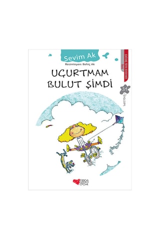 Evrensel Çocuk Kalbi - Sevim Ak Kitapları Mahalle Sineması - Uçurtmam Bulut Şimdi 3 Kitap