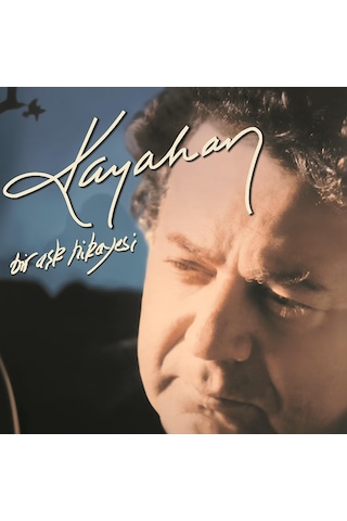 Kayahan - Bir Aşk Hikayesi Plak