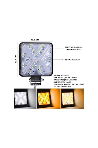Off Road LED TURUNCU Çakar-BEYAZ Led 5 Fonksiyon 10,5x10,5cm 1ADT