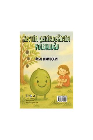 Zeytin Çekirdeğinin Yolculuğu