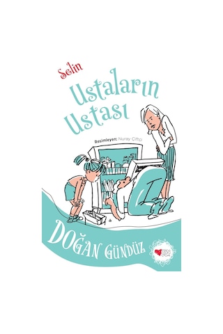 Selin / Ustaların Ustası