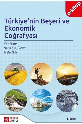 Türkiyenin Beşeri Ve Ekonomik Coğrafyası E-kitap