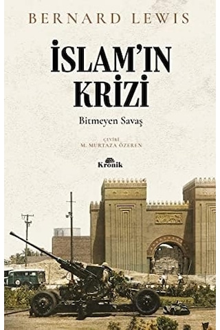 İslam&apos In Krizi - Bitmeyen Savaş