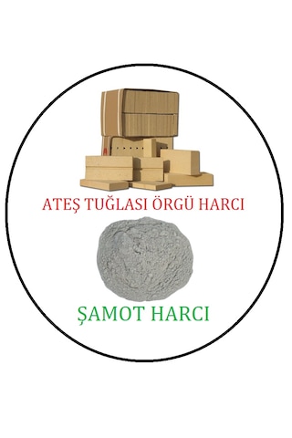 Şamot Harcı Ateş Tuğlası Yapıştırma Harcı 25 Kg 25 Kg