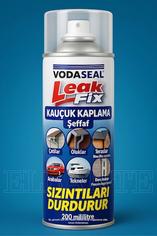 Vodaseal Leak Fix Şeffaf Kauçuk Kaplama Sprey 200 Ml Sızdırmaz Kaplama, Suya Dayanıklı,