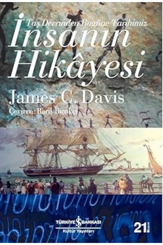 İnsanın Hikayesi: Taş Devrinden Bugüne Tarihimiz + Son Osmanlı Kuşağı Ve Modern Ortadoğu Nun Oluşumu