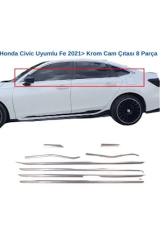 Honda Cıvıc 2022 2026 Cam Çıtası 6 Prç Paslanmaz Çelik Krom