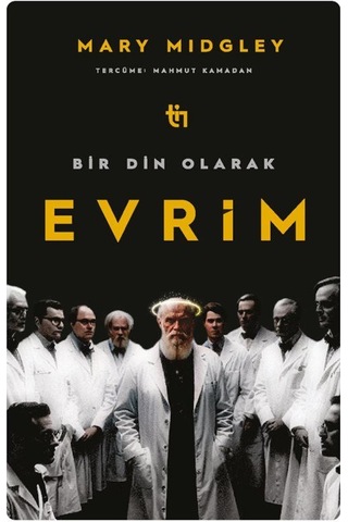 Bir Din Olarak Evrim / Mary Midgley