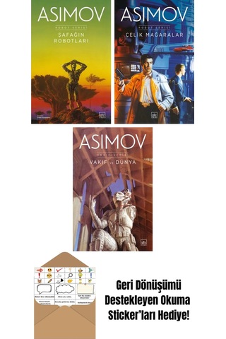 Şafağın Robotları Robot Serisi 3. Kitap + Çelik Mağaralar Robot Serisi 1. Kitap + Vakıf Ve Dünya Vakıf Serisi 5. Kitap