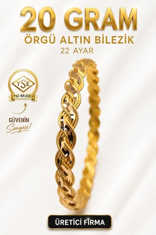 22 Ayar Tse Belgeli 20 Gram Örgü Altın Bilezik İşçiliksiz Yatırımlık