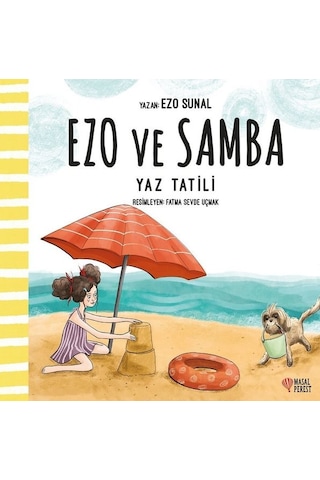 Ezo ve Samba Yaz Tatili - Ezo Sunal - Masalperest