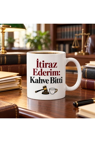 İtiraz Ederim: Kahve Bitti Tasarımlı Porselen Kupa - Model 378 Çok Renkli