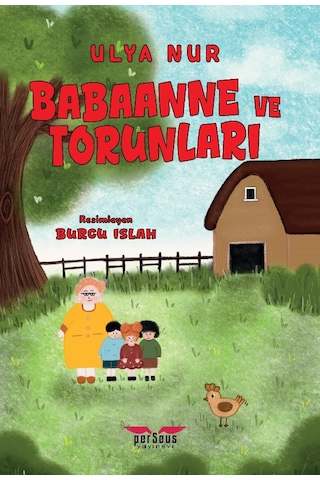 Babaanne Ve Torunları- Ulya Nur - Perseus Yayınevi