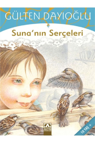 Evrensel Siyah İnci - Gülten Dayıoğlu Suna'nın Serçeleri - Bunun Adı Findel Toplam 3 Kitap