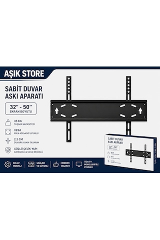 Sabit Tv Askı Aparatı 32-50 İnç Universal Tv Duvar Askısı Vesa 400x400 35 Kg Lcd Led Oled Qled Metal Gövde
