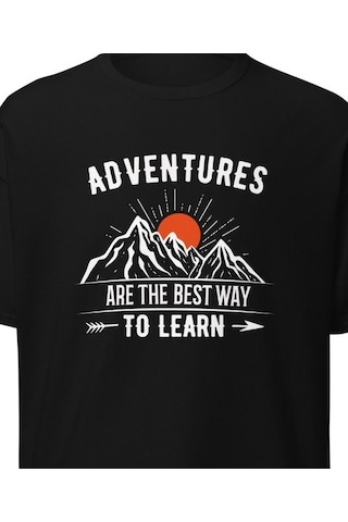 Wildstyle Adventures Are The Best Way To Learn Baskılı Kamp Doğa Unisex Pamuklu Tişört Siyah