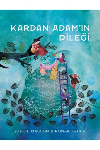 Kardan Adam'ın Dileği - Sophie Masson - Harika Çocuk