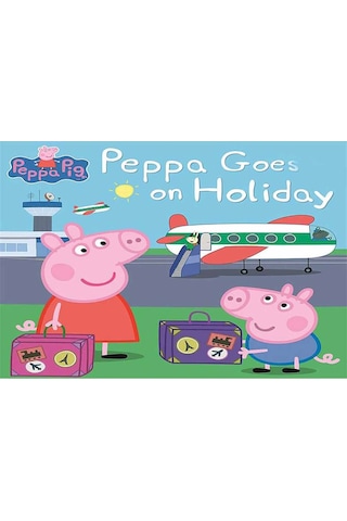 Peppa Pig: Peppa Goes on Holiday - Peppa Pig - Ladybirds